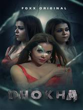 Dhokha S01E01T02